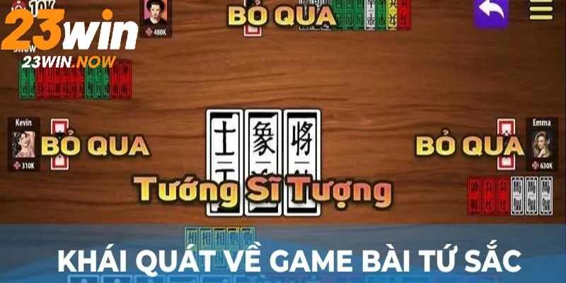 Khái quát về cách chơi bài tứ sắc 23WIN