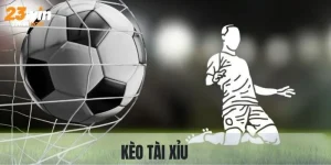 Kèo Tài Xỉu